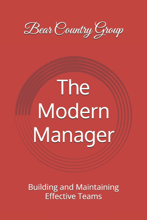 Kniha The Modern Manager Bear Country Group