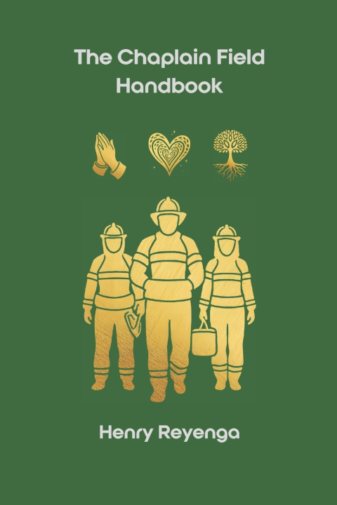 Kniha The Chaplain Field Handbook Henry Reyenga