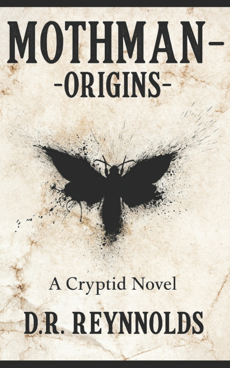 Knjiga Mothman -Origins- D.R. Reynolds