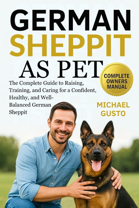 Kniha GERMAN SHEPPIT AS PET MICHAEL GUSTO