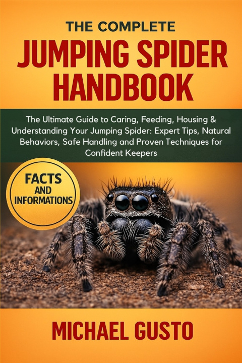 Kniha THE COMPLETE JUMPING SPIDER HANDBOOK MICHAEL GUSTO