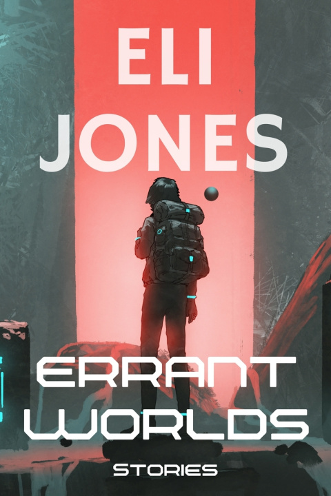 Kniha Errant Worlds Eli Jones