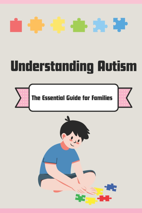 Kniha Understanding Autism azzouz tahtah