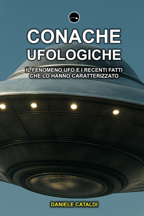 Knjiga Cronache Ufologiche Daniele Cataldi