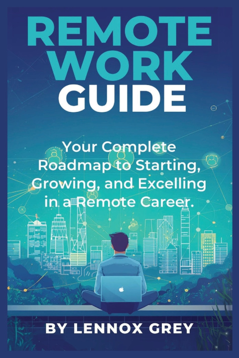 Kniha Remote Work Guide Lennox Grey