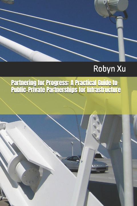 Kniha Partnering for Progress Robyn Xu