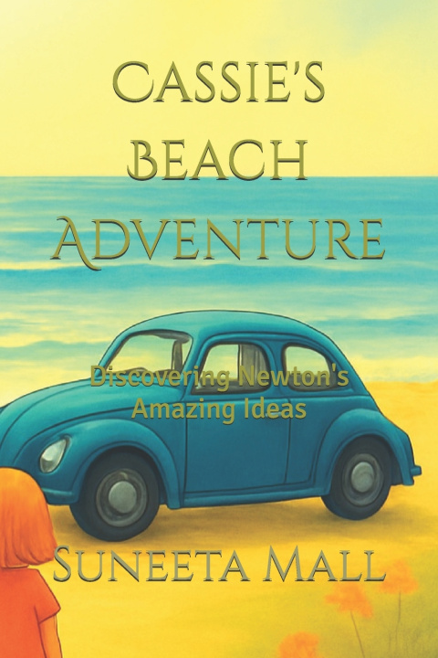Kniha Cassie's Beach Adventure Suneeta Mall