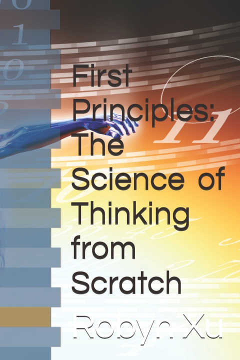 Kniha First Principles Robyn Xu