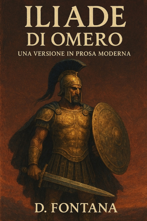 Kniha ILIADE DI OMERO D. FONTANA