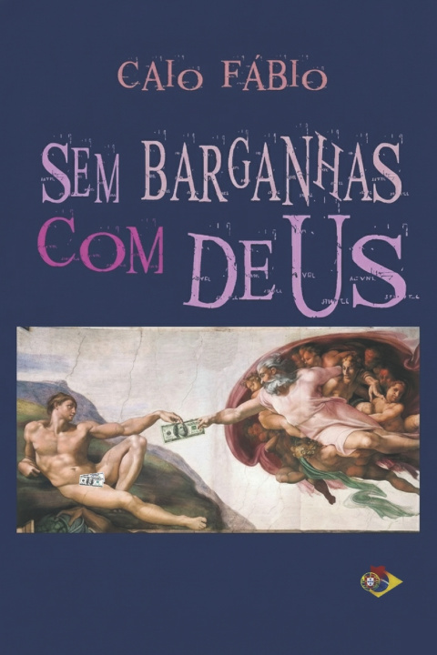 Kniha Sem Barganhas com Deus CAIO FÁBIO D'ARAÚJO FILHO