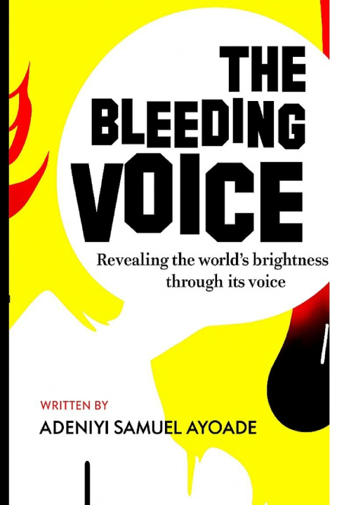 Kniha THE BLEEDING VOICE ADENIYI SAMUEL AYOADE