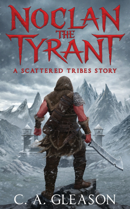 Kniha Noclan the Tyrant C.A. Gleason