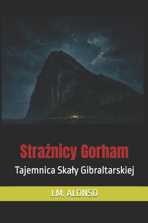 Kniha Strażnicy Gorham J.M. ALONSO