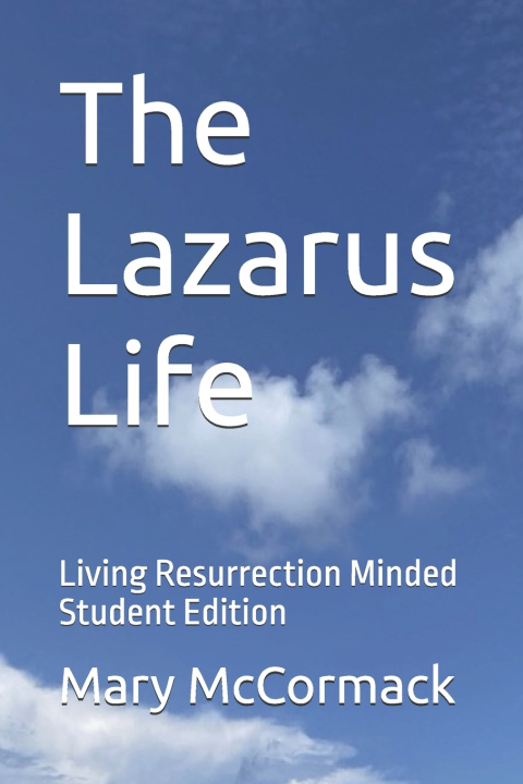 Book The Lazarus Life Mary McCormack