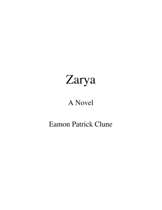 Kniha Zarya Eamon Patrick Clune