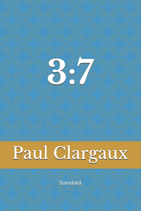 Kniha 3 Paul Clargaux
