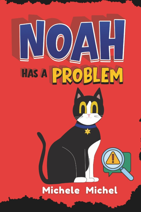 Kniha Noah Has a Problem Michele Michel