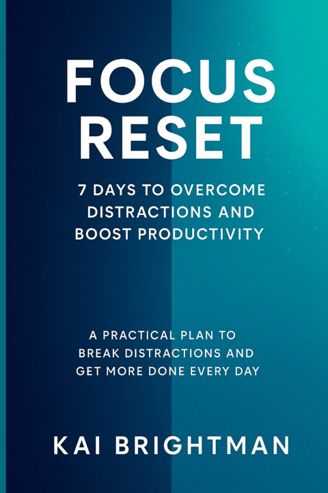 Kniha Focus Reset Kai Brightman