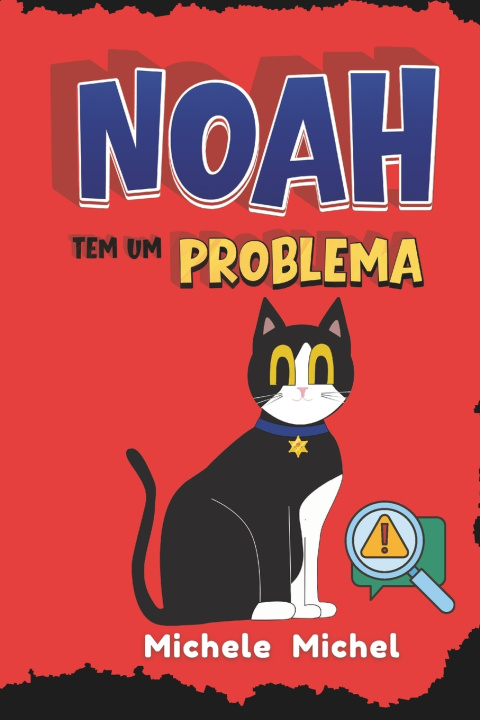 Kniha Noah tem um Problema Michele Michel
