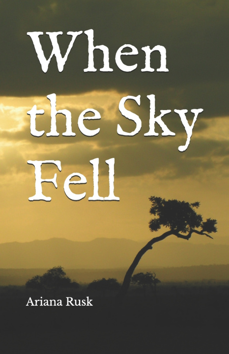 Kniha When the Sky Fell Ariana Rusk