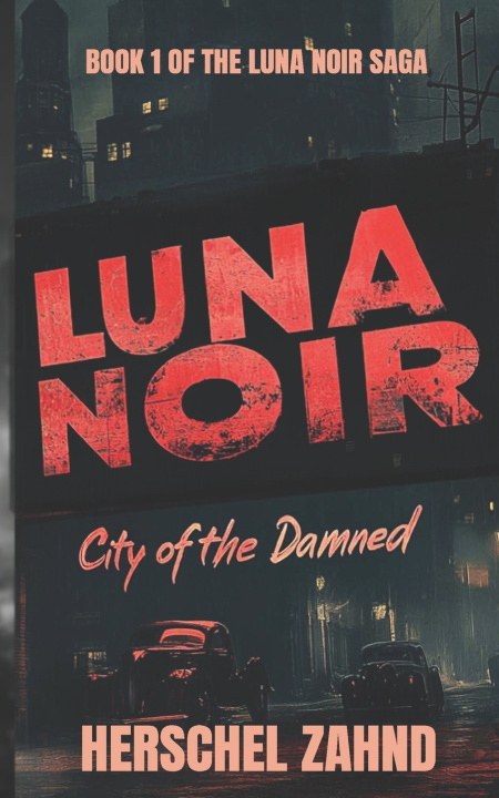 Knjiga Luna Noir Herschel Zahnd