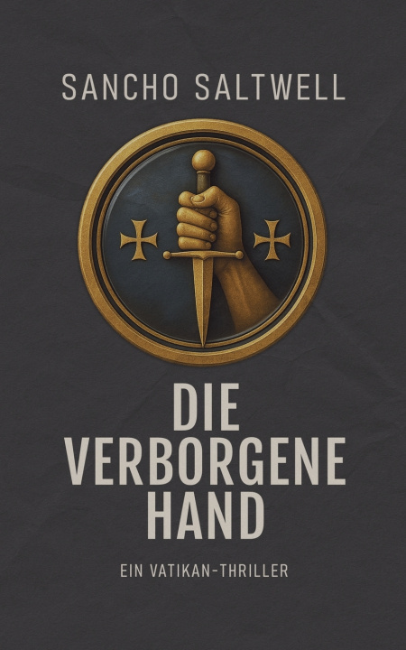 Kniha Die verborgene Hand Sancho Saltwell