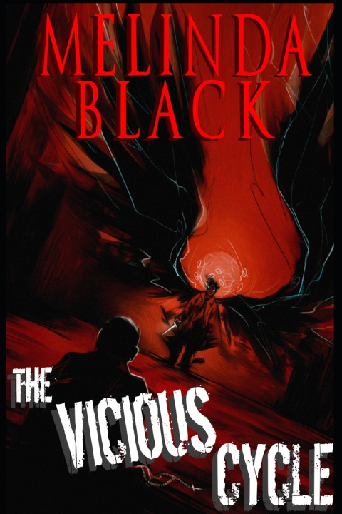 Kniha The Vicious Cycle Melinda M. Black