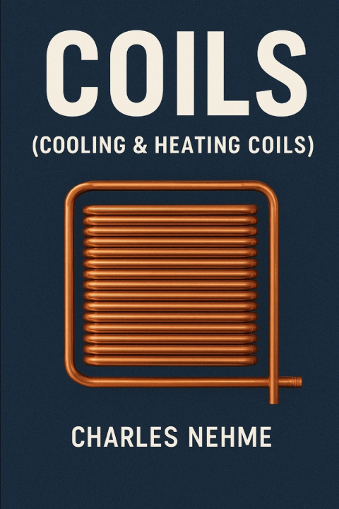 Knjiga Coils (Cooling & Heating Coils) Charles Nehme