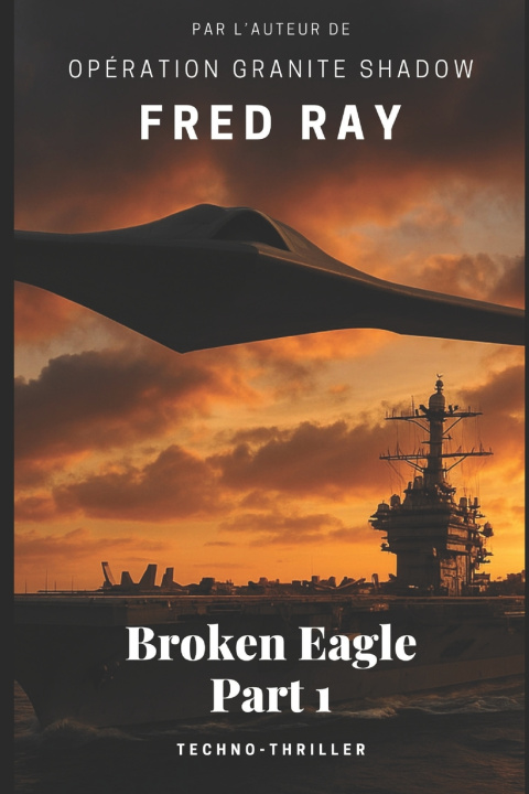 Kniha Broken Eagle Fred Ray