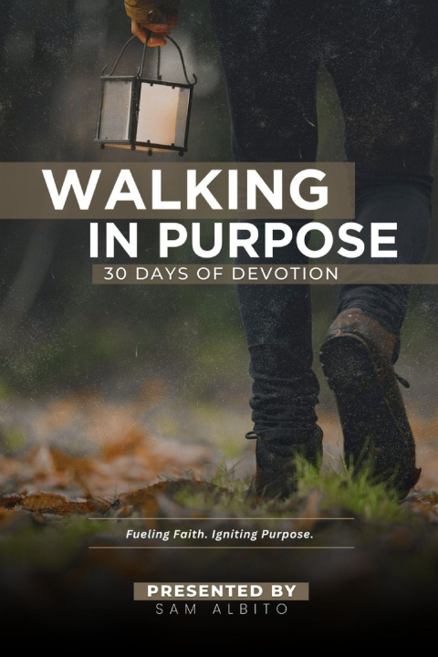 Kniha Walking in Purpose Sam Albito