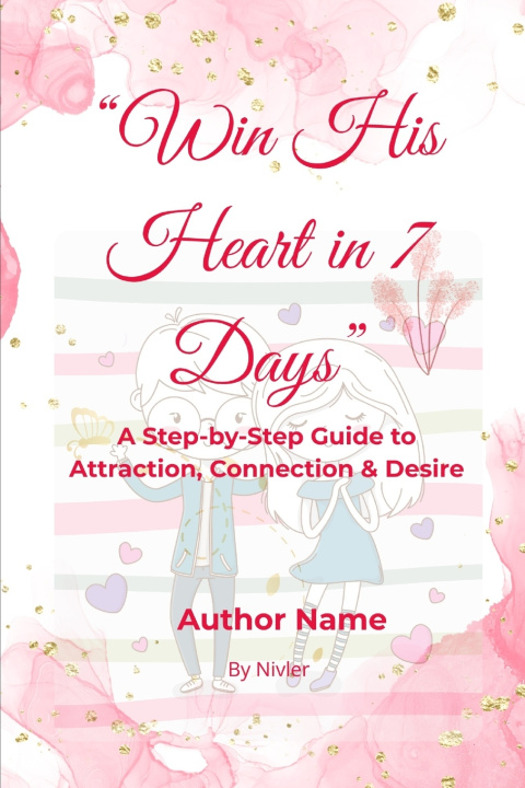 Kniha Win His Heart in 7 Days IAN NIVLER