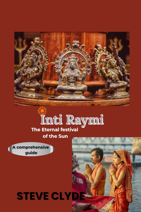 Kniha Inti Raymi Steve Clyde