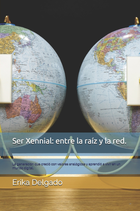Kniha Ser Xennial Erika Delgado