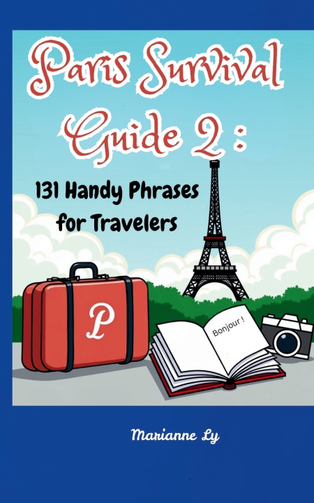 Kniha Paris Survival Guide 2 Marianne Ly