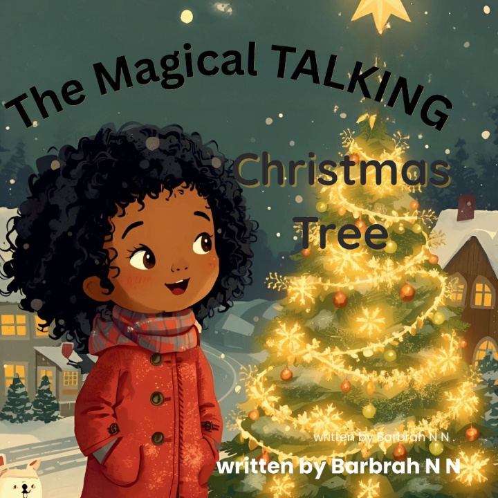 Kniha The Magical TALKING Christmas Tree Barbrah N N