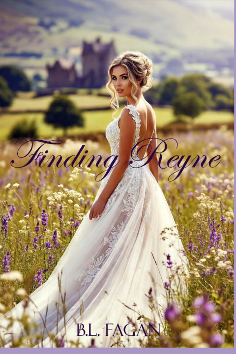 Kniha Finding Reyne B.L. Fagan
