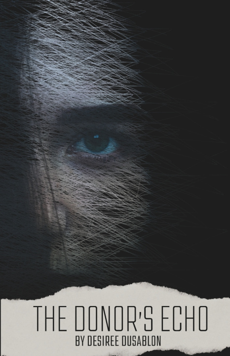 Kniha The Donor's Echo Desiree Dusablon