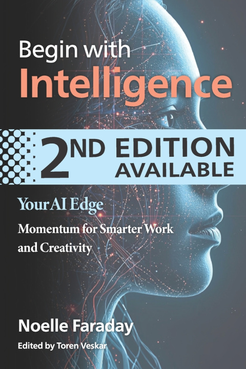 Kniha Begin with Intelligence Noelle Faraday