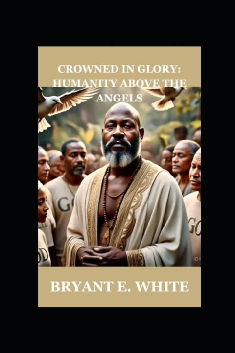 Kniha Crowned On Glory Bryant E White