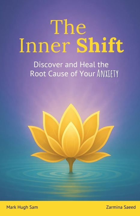 Kniha The Inner Shift Zarmina Saeed