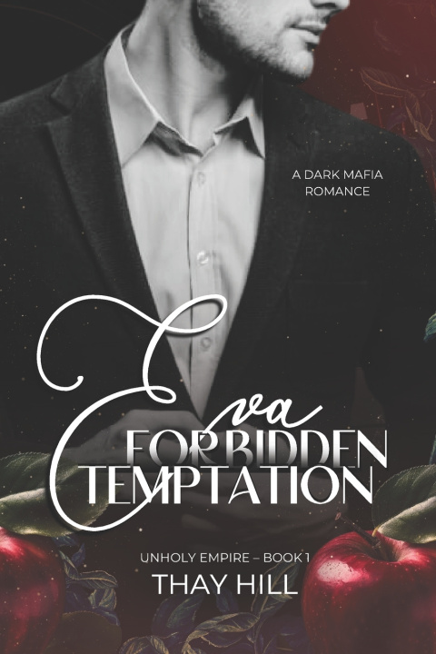 Knjiga Eva Forbidden Temptation Thay Hill
