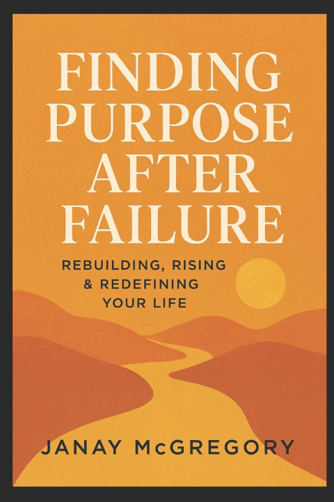 Kniha Finding Purpose After Failure Janay McGregory