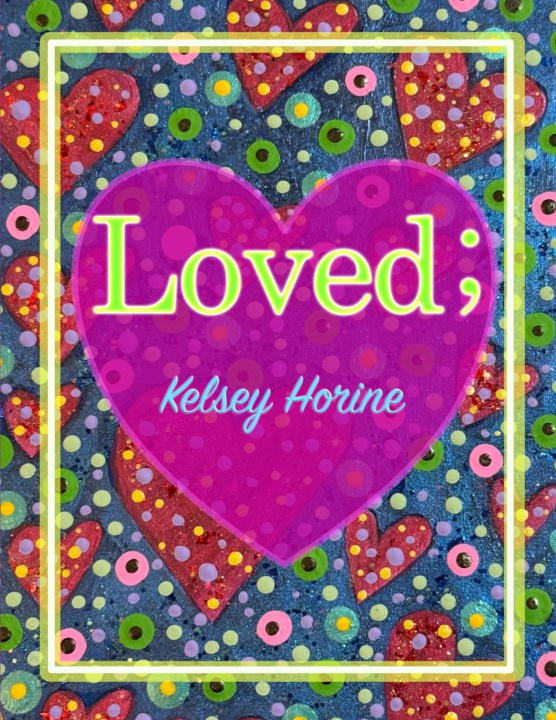 Kniha Loved; Kelsey Horine