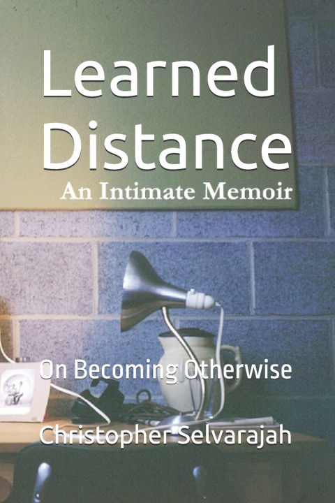Kniha Learned Distance Christopher Selvarajah