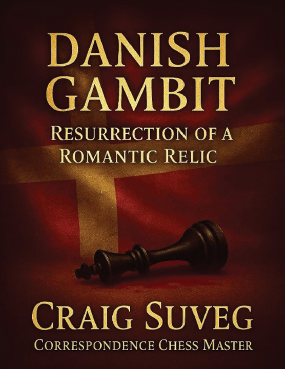 Kniha The Danish Gambit Craig Suveg
