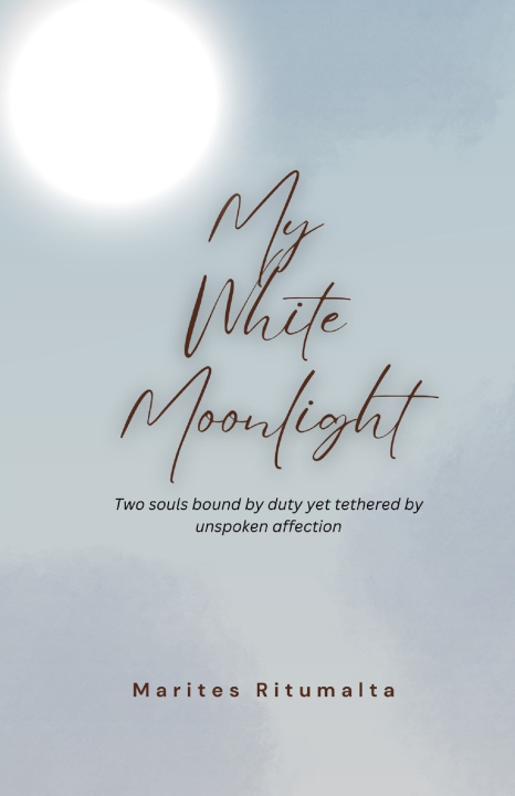 Kniha MY WHITE MOONLIGHT Marites Ritumalta