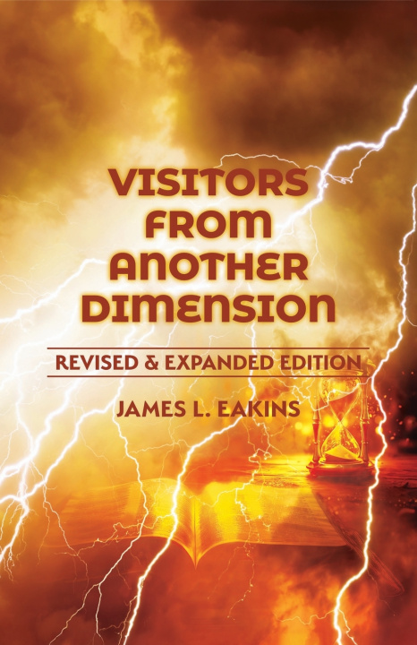 Kniha Visitors From Another Dimension James Eakins