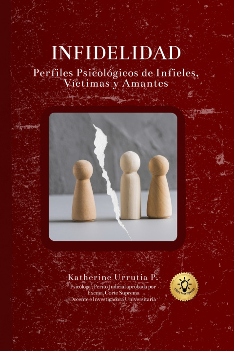 Knjiga Infidelidad Katherine Urrutia P.