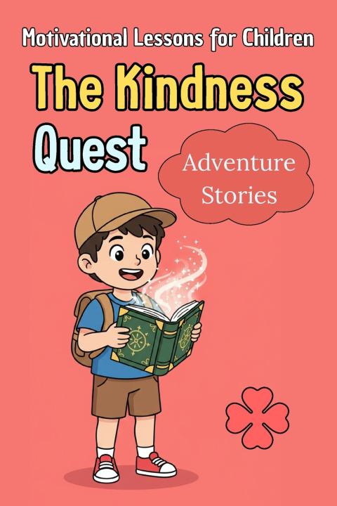 Libro The Kindness Quest Dreamworld Publishers