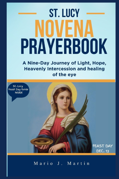 Knjiga ST. LUCY NOVENA PRAYERBOOK Mario J. Martin